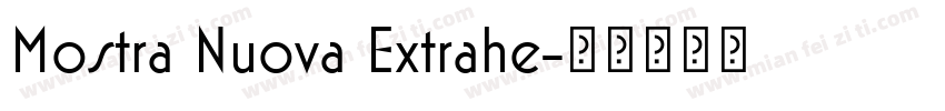 Mostra Nuova Extrahe字体转换